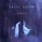 Blood Moon - Saint Sister lyrics