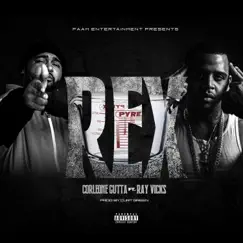 Rex (feat. Ray Vicks) - Single by Corleone Gutta album reviews, ratings, credits