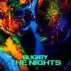 The Nights - Single album lyrics, reviews, download