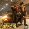 Connected (feat. 42 Dugg) - Single album lyrics, reviews, download