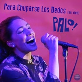 Para Chuparse los Dedos (Live) artwork