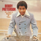 Bobby Patterson - I Get My Groove from You