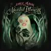 Mental Illness album lyrics, reviews, download
