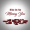 Missing You - NB Ridaz, Selo & Paige lyrics