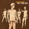 Cut You Out artwork
