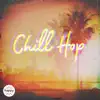 Chill Hop album lyrics, reviews, download