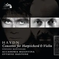 Haydn: Concertos for Harpsichord & Violin by Stefano Montanari, Ottavio Dantone & Accademia Bizantina album reviews, ratings, credits