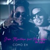 Como Eh (feat. Musicologo The Libro) - Single