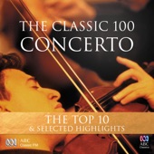 The Classic 100: Concerto – The Top 10 & Selected Highlights artwork