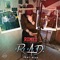 R.A.D Farewell (feat. Riah) - Romeo ThaGreatwhite lyrics