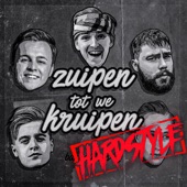 Zuipen Tot We Kruipen (feat. Bry.Tic) [Hardstyle Remix] artwork