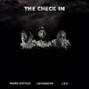 The Check In (feat. Mark Battles & JAG) - Single album lyrics, reviews, download