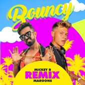Bouncy (feat. Maroons) [Maroons Remix] artwork