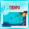 Pasa el Tiempo (feat. Skash) - Single