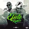 El Efecto (Remix) song lyrics