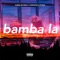 Bamba la (feat. Leehleza & Stokie) - Kabza De Small lyrics