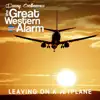 Leaving on a Jetplane (feat. The Great Western Alarm) - Single album lyrics, reviews, download