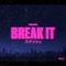 Break It artwork