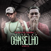 Acata o Conselho (feat. DJ Neeh FZR) artwork