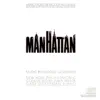 Manhattan (Original Motion Picture Soundtrack) album lyrics, reviews, download