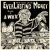 EverLasting Money album lyrics, reviews, download