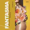 Fantasma (feat. Aleman, Álvaro Díaz, Dee, Fntxy, Muelas De Gallo & Yoga Fire) - Single album lyrics, reviews, download