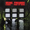 Deine Freunde - Single