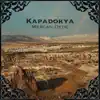 Kapadokya - Single album lyrics, reviews, download