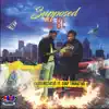 Supposed to Be (feat. Guap Tarantino) - Single album lyrics, reviews, download