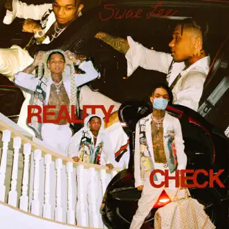 Reality Check - Single by Swae Lee album reviews, ratings, credits