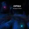 Chtulu - Single album lyrics, reviews, download
