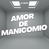 Amor De Manicomio artwork