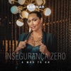 Insegurança Zero (A Mãe Tá On) - Single