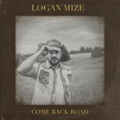 Logan Mize - Somebody to Thank