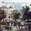 Stream & download Mendelssohn: Songs and Duets, Vol. 4