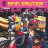 Spin Saucer - Single album lyrics, reviews, download