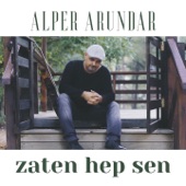 Zaten Hep Sen artwork