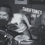 Thriftones - Darker Side of Life