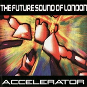 The Future Sound of London - Expander