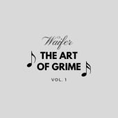 Waifer - Still Grimey