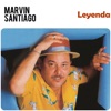Marvin Santiago - El hombre increíble