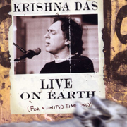 Live On Earth (For a Limited Time Only) - Krishna Das