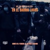 En el Barrio Locos - Single