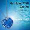 My Heart Will Go On (Acoustic Version) - Single