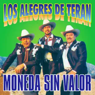 last ned album Download Los Alegres De Terán - Moneda Sin Valor album