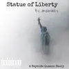 Statue of Liberty - Single album lyrics, reviews, download