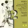 Weill: Kleine Dreigroschenmusik, Mahagonny Songspiel, Happy End, Berliner Requiem, Violin Concerto album lyrics, reviews, download