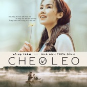 Nhà Anh Trên Đỉnh Cheo Leo artwork