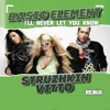 I'll Never Let You Know (Struzhkin & Vitto Remix) - Single