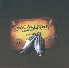 Apocalypshit by Molotov album reviews, ratings, credits